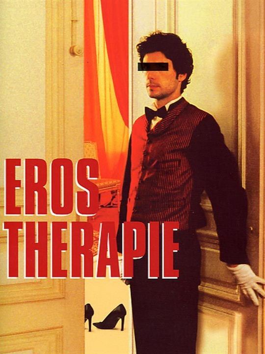 Eros Thérapie : Poster Danièle Dubroux, Melvil Poupaud