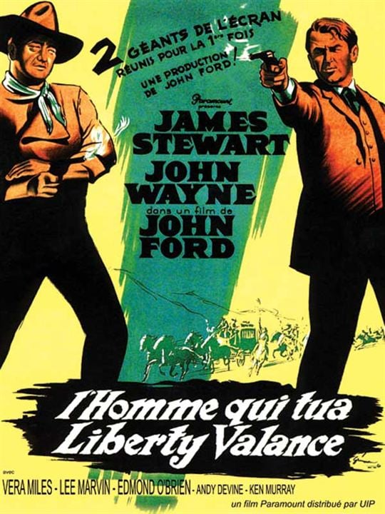 O Homem que Matou o Facínora : Poster John Ford, John Wayne