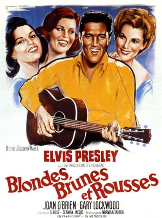 Loiras, Morenas e Ruivas : Poster Norman Taurog, Joan O'Brien, Elvis Presley
