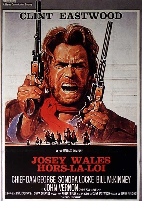 Josey Wales, o Fora-da-Lei : Poster