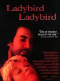 Ladybird, Ladybird : Poster