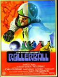 Rollerball - Os Gladiadores do Futuro : Poster