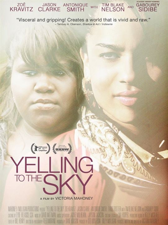 Yelling to the Sky : Poster