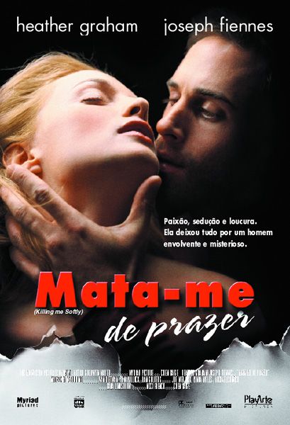Mata-me de Prazer : Fotos