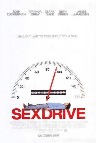 Sex Drive - Rumo ao Sexo : Fotos