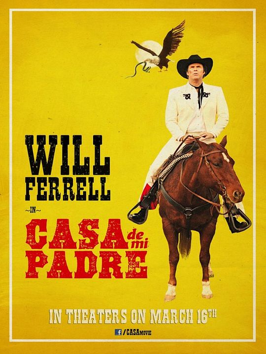 Casa de mi Padre : Poster