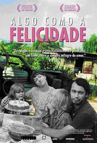 Algo como a Felicidade : Poster