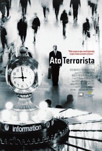 Ato Terrorista : Poster