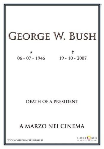 A Morte de George W. Bush : Fotos