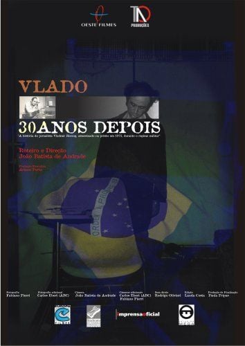 Vlado - 30 Anos Depois : Fotos