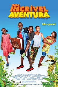 Uma Incrível Aventura : Poster