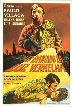 O Bandido da Luz Vermelha : Poster