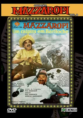Mazzaropi - Um Caipira em Bariloche : Poster