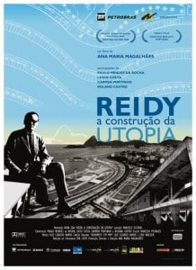 Reidy - A Construção da Utopia : Poster