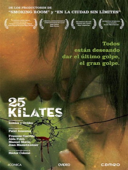 25 Kilates : Poster