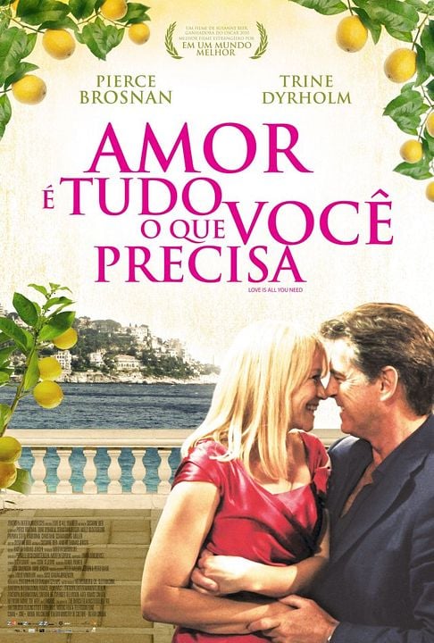 Amor é Tudo o que Você Precisa : Poster