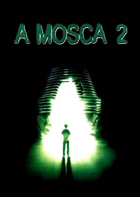 A Mosca 2 : Poster