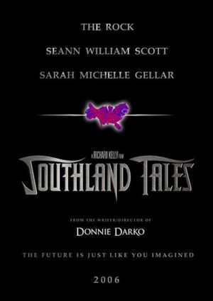 Southland Tales - O Fim do Mundo : Poster