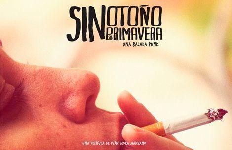 Sin Otoño, Sin Primavera : Poster