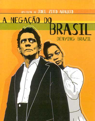 A Negação do Brasil : Poster