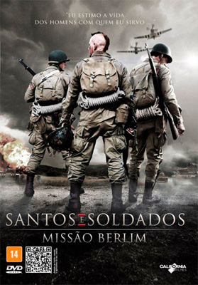Santos e Soldados - Missão Berlim : Poster