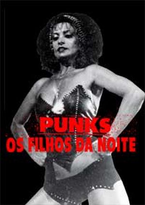 Punk's, Os Filhos da Noite : Poster