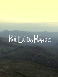 Pra Lá do Mundo : Poster