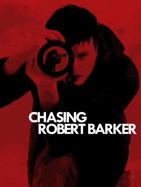 Perseguindo Robert Barker : Poster