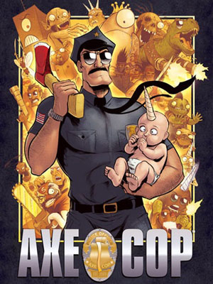 Axe Cop : Poster