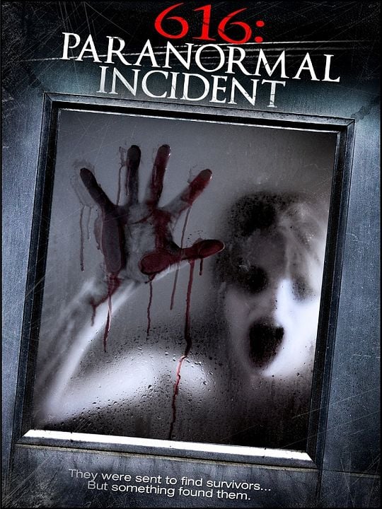 616: Paranormal Incident : Poster