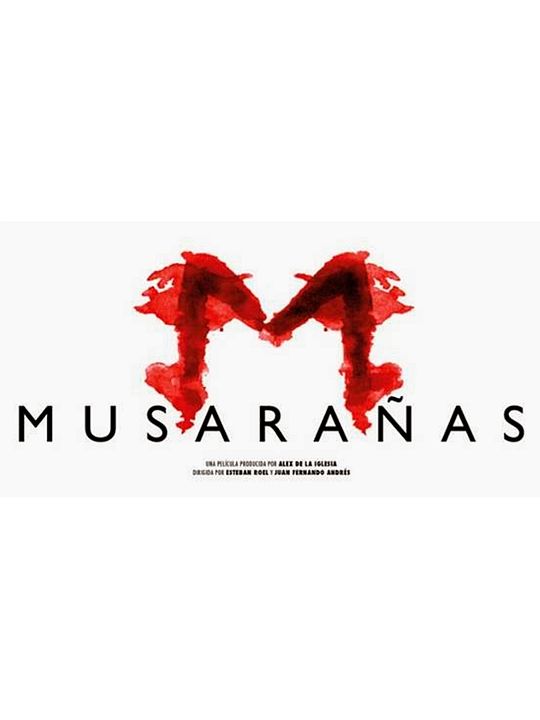 Musarañas : Poster