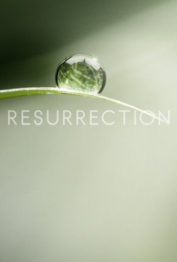 Resurrection : Poster