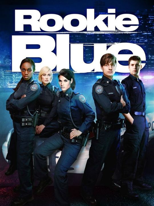 Rookie Blue : Poster