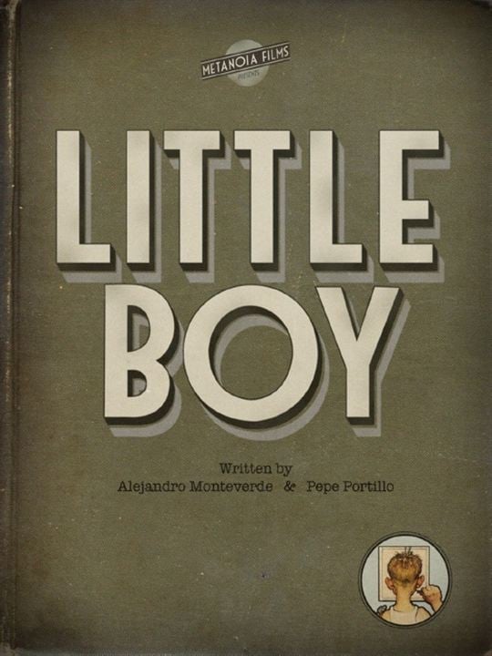 Little Boy - Além do Impossível : Poster