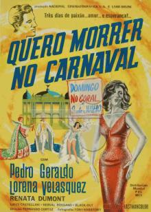 Quero Morrer No Carnaval : Poster