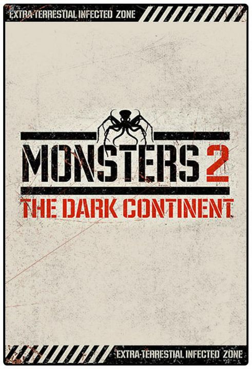 Monsters: Dark Continent : Poster