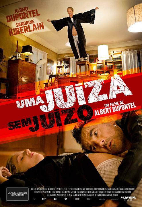 Uma Juíza sem Juízo : Poster