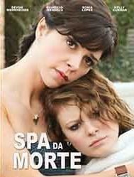 Spa da Morte : Poster