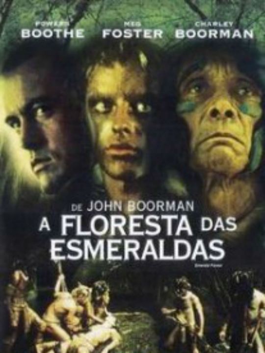 A Floresta das Esmeraldas : Poster