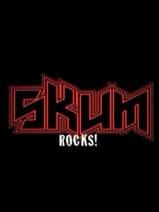 Skum Rocks! : Poster