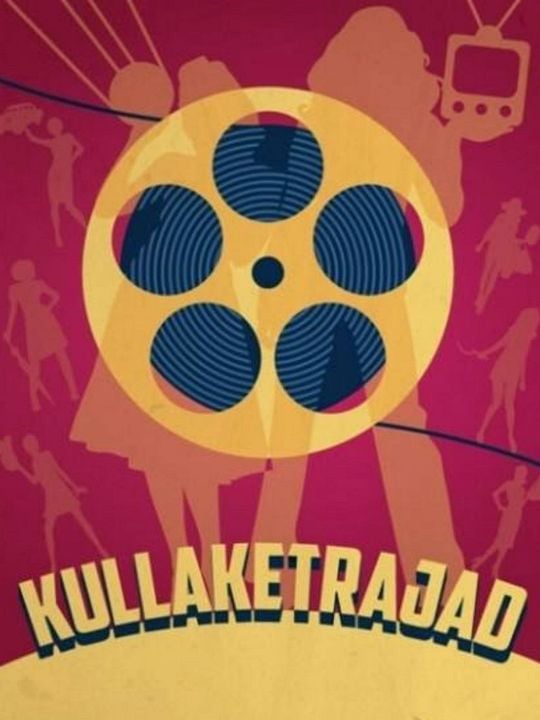 Kullaketrajad : Poster