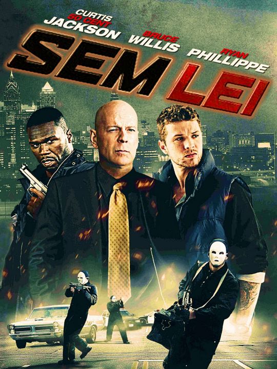 Sem Lei : Poster