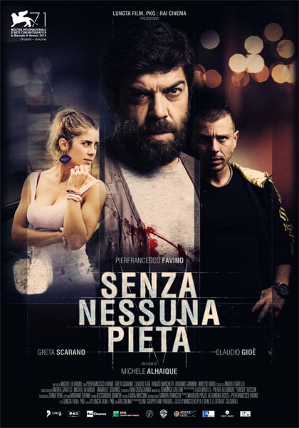 Senza Nessuna Pietà : Poster