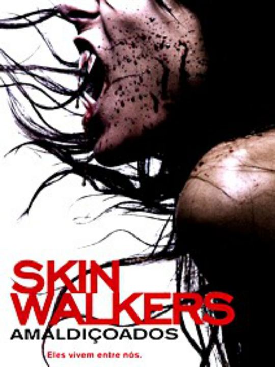 Skinwalkers: Amaldiçoados : Poster