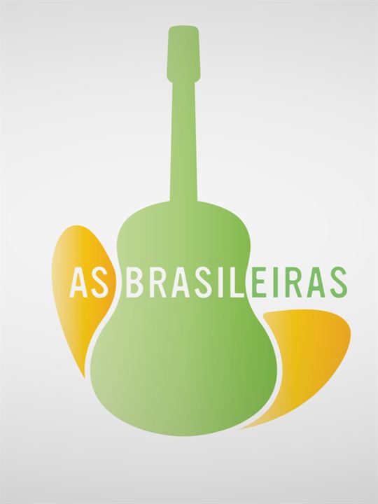 As Brasileiras : Poster