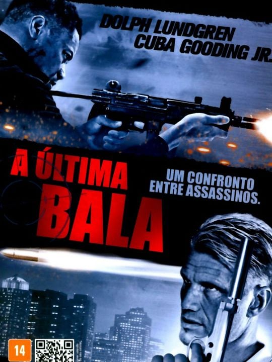 A Última Bala : Poster