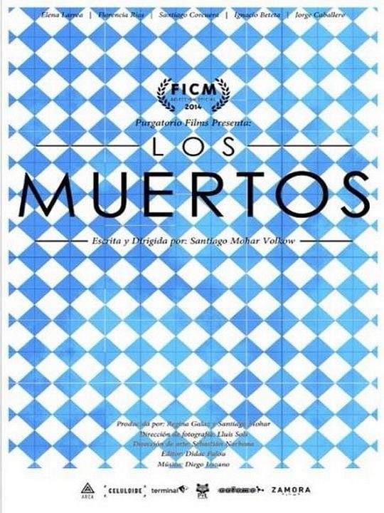 Los Muertos : Poster