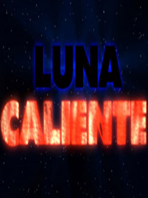 Luna Caliente : Poster