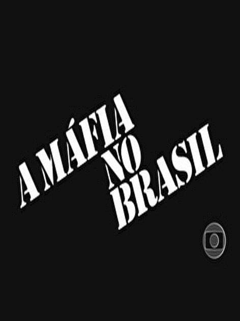A Máfia no Brasil : Poster
