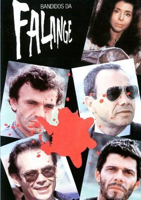Bandidos da Falange : Poster